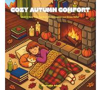 COZY AUTUMN COMFORT: Bold & Easy Coloring Book for Relaxation and Stress Relief