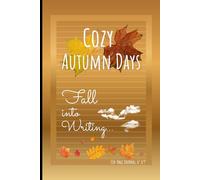 Cozy Autumn Days (Journal) - Fall Into Writing... with a Golden Gradient Cover: Wide Ruled Notebook for Notes, Journaling and Autumn Inspiration