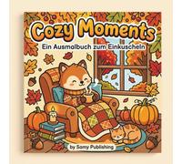 Cozy Autumn Mini Things: Mein herbstliches Mini-Motive Malbuch: Einfache kleine Bilder mit dicken Linien zur Entspannung