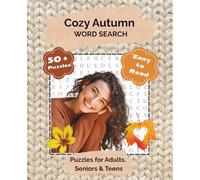 Cozy Autumn Word Search: Word Search with Easy-to-Read Print | Fall - Themed | 7.5 x 9.25 Inches, 110 Pages, 50+ Puzzles | A Great Gift for Vacations, Holidays, and Free Time