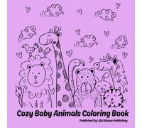 Cozy Baby Animals Coloring Book