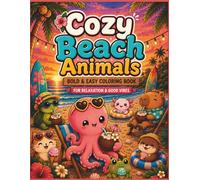 Cozy Beach Animals: Bold & Easy Coloring Book for Kids Ages 4-8