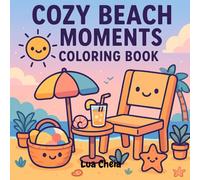 Cozy Beach Moments: Coloring Book