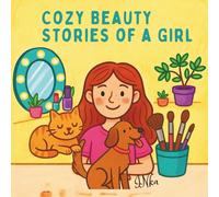 COZY BEAUTY STORIES OF A GIRL