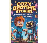 Cozy Bedtime Stories: (Book 10) - Science Fiction Tales | Read aloud picture book for kids