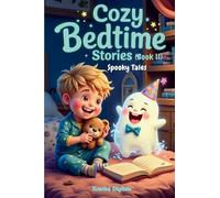Cozy Bedtime Stories: (Book 11) - Spooky Tales | Not-scary Halloween version