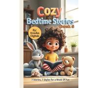 Cozy Bedtime Stories (Book 5): Moral tales & life lessons for kids