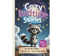 Cozy Bedtime Stories (Book 7): Fantasy Tales | Read aloud picture book for kids | Cute animal characters