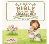 Cozy Bible Coloring Collection: Volume One: Simple Verses for Little Hearts