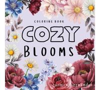 Cozy Blooms