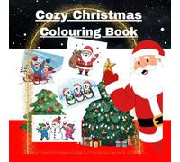 Cozy Book: Christmas Colouring Cozy Book