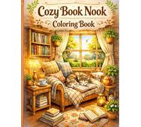 Cozy Book Nook Coloring Book: Cute Reading Corners, Window Seats & Relaxing Spaces for Adults and Teens