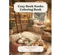 Cozy Book Nooks Coloring Book: Bold & Easy Relaxing Pages for Adults and Teens