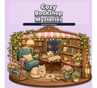 Cozy Bookshop Mysteries: A Bold and Easy Coloring Book with Reading Nooks, Library Cats, and Hidden Clues