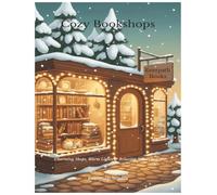 Cozy Bookshops: 35 Charming Bookshop Scenes to Color