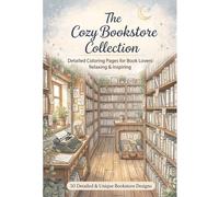 Cozy Bookstore Collection: Coloring book for Adults and Kids