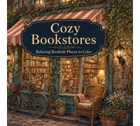 Cozy Bookstores: Relaxing Bookish Places to Color