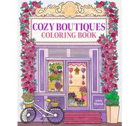 Cozy Boutiques Coloring Book