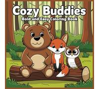 Cozy Buddies Bold and Easy Coloring Book