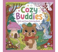 Cozy Buddies: Bold and Easy Coloring Book