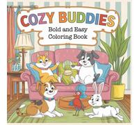 Cozy Buddies: Bold and Easy Coloring Book - Fun and Relaxing Designs for All Ages