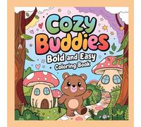 Cozy Buddies: Bold and Easy Coloring for Children and Adults