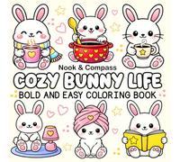 Cozy Bunny Life Coloring Book : Bold & Easy Coloring Book