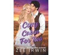 Cozy Cabin for Two (Special Illustrated Edition): A Steamy Fall Forbidden Romance on a Montana Ranch