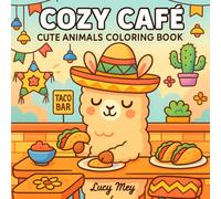 Cozy Café: Cute Animals Coloring Book for Adults and Teens to Relax and Recharge