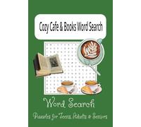 Cozy Cafes & Bookish Word Search Puzzles: Word Searches for Fun, Relaxation and Anxiety Relief