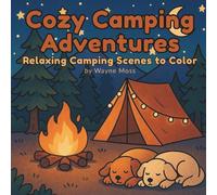 Cozy Camping Adventures