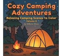 Cozy Camping Adventures - Volume 2
