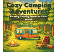Cozy Camping Adventures - Volume 3