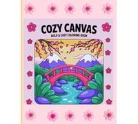 Cozy Canvas Bold And Easy Coloring BooK: For Kids