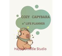 Cozy Capaybara Life Planner: gentle planning for cozy everyday moments