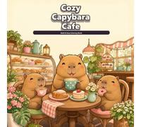 Cozy Capybara Cafe: Bold & Easy Coloring Book
