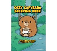 Cozy Capybara Coloring Book
