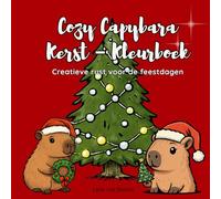Cozy Capybara Kerst - Kleurboek: Creatieve rust voor de feestdagen