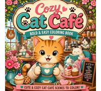 Cozy Cat Café: Bold & Easy Coloring Book