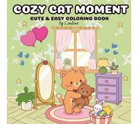 Cozy Cat Moment: Cute & Easy Coloring book