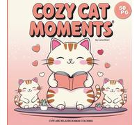 Cozy Cat Moments :: Cute and Relaxing Cats (Kawii and Minimalist style) Coloring Book for Adults and Teens