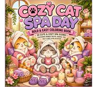 Cozy Cat Spa Day: Bold & Easy Coloring Book