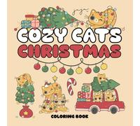 Cozy Cats Christmas Coloring Book: Bold and Easy Designs for Adults & Teens
