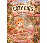 Cozy Cats: Cute Spring Moments to Color and Relax With