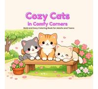 Cozy Cats in Comfy Corners: Bold and Easy Coloring Book for Adults and Teens