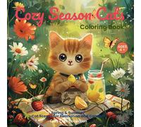Cozy Cats Seasons - Spring & Summer: “Spring & Summer Coloring Book”