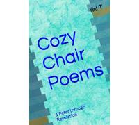 Cozy Chair Poems: 1 Peter through Revelation