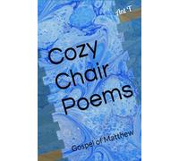 Cozy Chair Poems: Gospel of Matthew