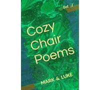 Cozy Chair Poems: Mark & Luke
