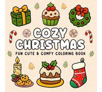 Cozy Christmas: A Hygge-Inspired Coloring Book with Cute Animals & Festive Cheer for All Ages